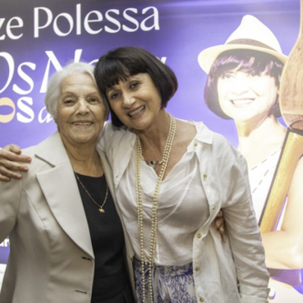 Mãe e filha: Dona Yedda e Zezé Polessa